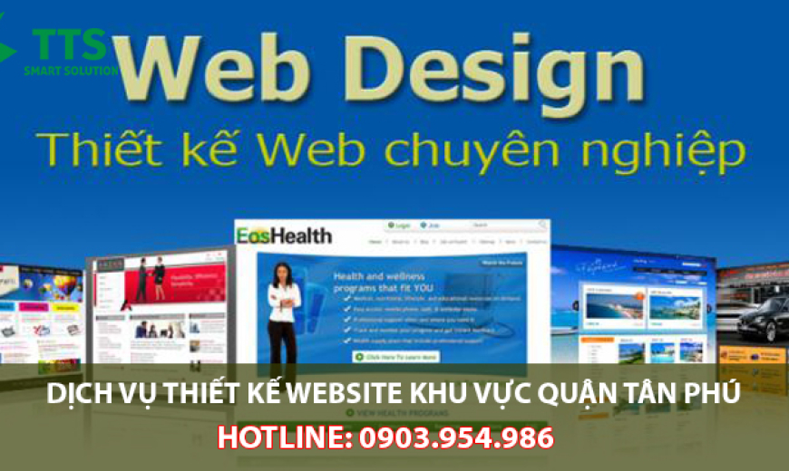 Dịch vụ thiết kế website khu vực Quận Tân Phú - TPHCM